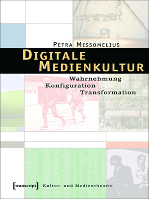 cover image of Digitale Medienkultur
